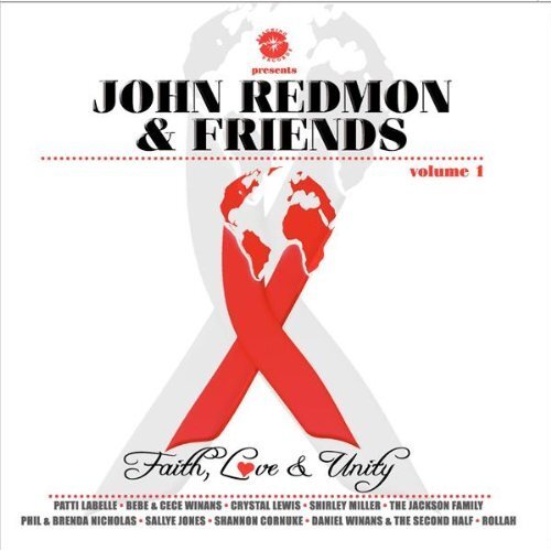 Faithlove &amp; Unity 1 -John Redmon &amp; Friends CD