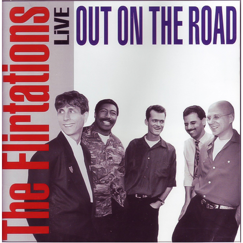 Out On The Road - Live -The Flirtations CD