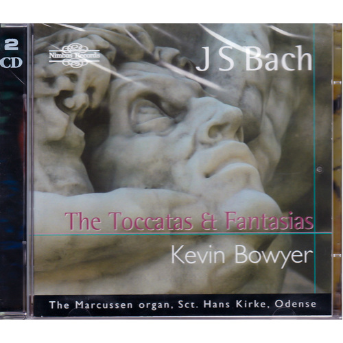 The Toccatas &amp; Fantasias -Bach, J.S., Kevin Bowyer CD
