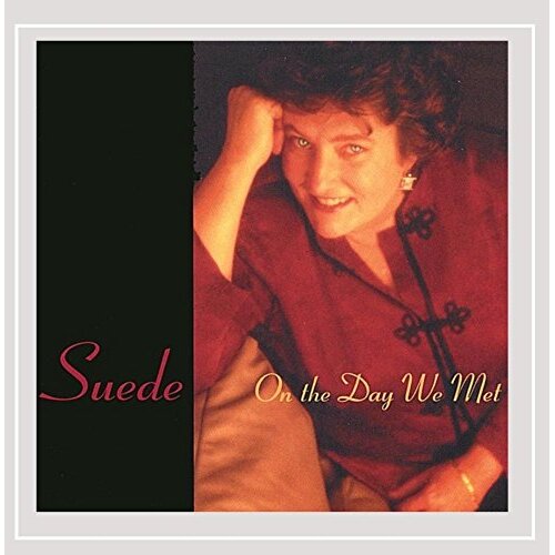 On The Day We Met -Suede, Ben Oakland Jack Murray Louis Alter David Pearl &amp; 4 CD