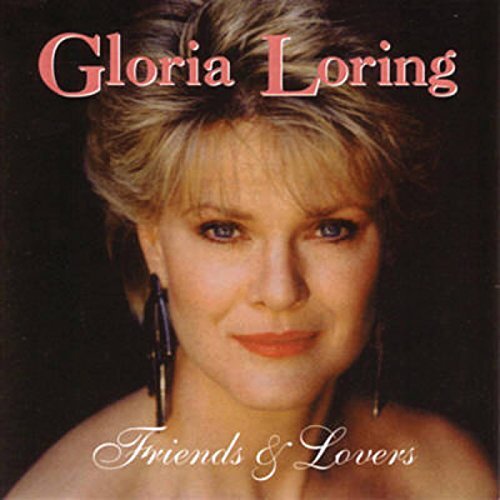 Friends &amp; Lovers -Loring,Gloria  CD