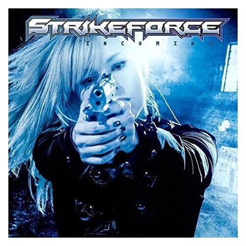Incoming - Strikeforce CD