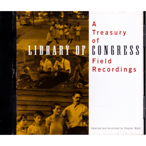 Treasury Of Library Of Congress Field Recordings Var -Various Artists CD