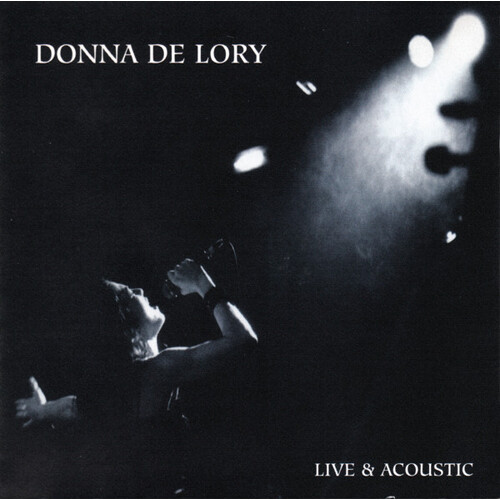Live &amp; Acoustic - Donna De Lory CD