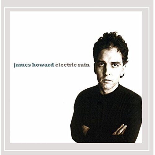 Electric Rain -James Howard, Howard Jones CD