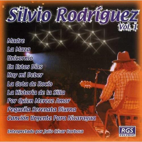 Vol. 1-Silvio Rodriguez - Julio Cesar Barbosa CD