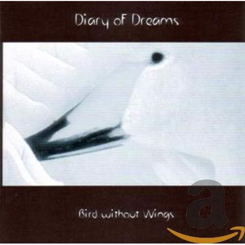 Bird Without Wings -Diary Of Dreams CD