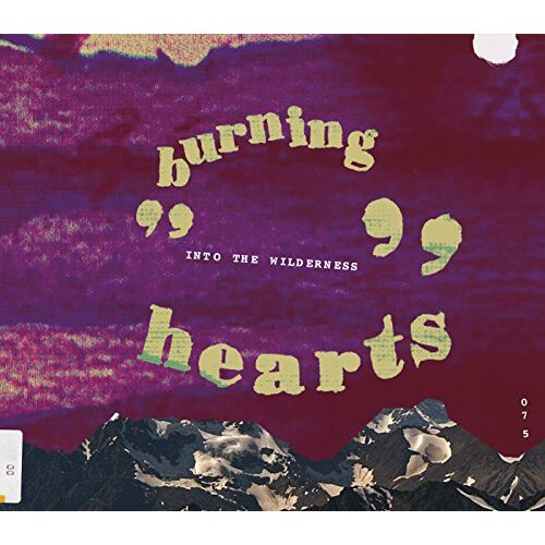 Into The Wilderness -Burning Hearts CD
