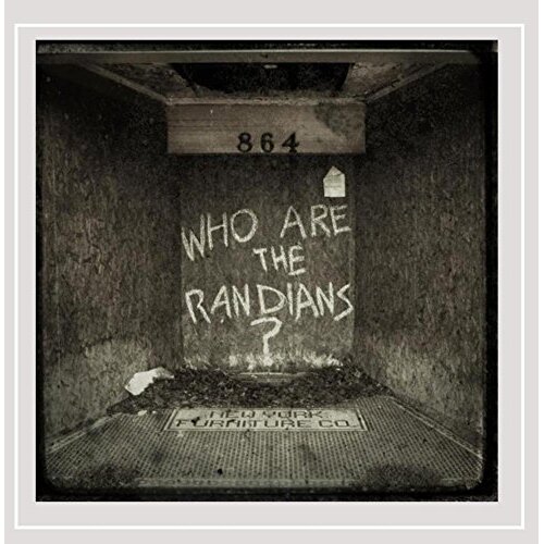 Who Are The Randians? -The Randians CD