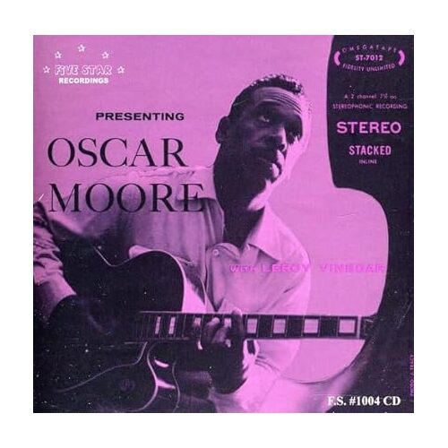 Presenting Oscar Moore - Oscar Moore CD