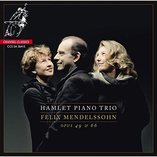 Mendelssohn Piano Trios Opp.49 66 -Hamlet Piano Trio CD