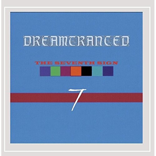 Seventh Sign -Dreamtranced CD