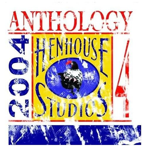 Hen House Studios Anthology 4 - Various Artists CD