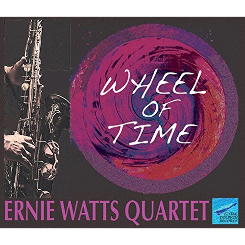 Wheel Of Time -Watts, Ernie Quartet CD