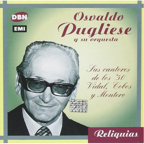 Vidal / Cobos / Montero Sus Ccantores - Osvaldo Pugliese CD