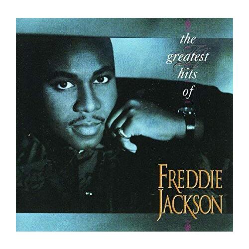 The Greatest Hits Of Freddie Jackson CD