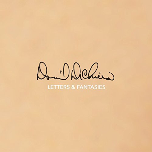 David Dichiera Letters Fantasies -David Dichiera CD