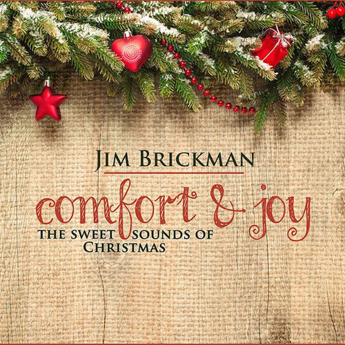 Jim Brickman - Comfort &amp; Joy (The Sweet Sounds Of Christmas) CD NEW SEALED