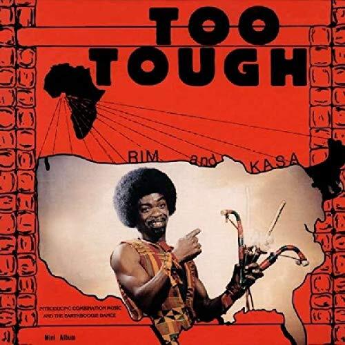 Too Tough Im Not Going To Let You Go -Obeng,Rim Kwaku Rim The Believers Kasa  CD