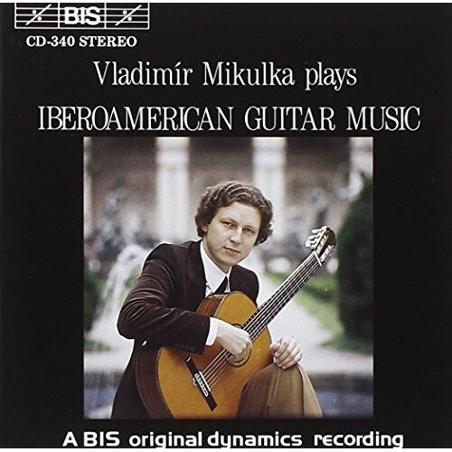 Iberoamerican Guitar Music -Vladimír Mikulka CD