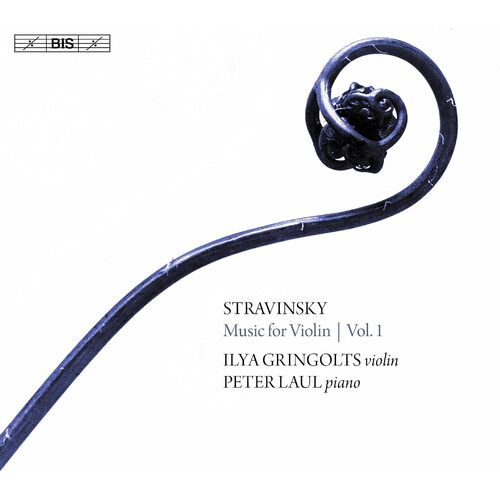 Stravinsky Music For Violin, Vol. 1 - ILYA GRINGOLTS PETER LAUL CD