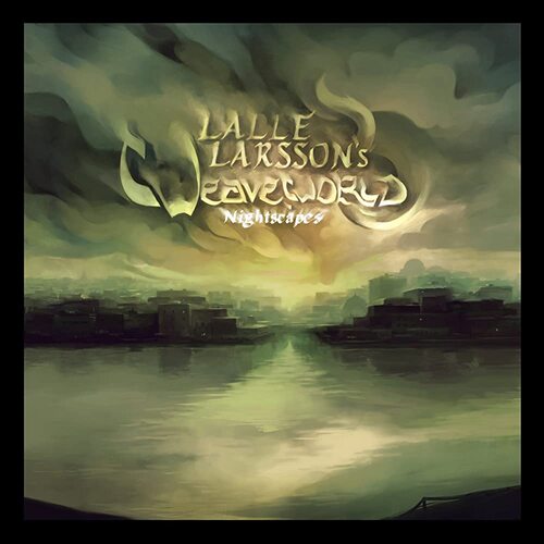 Nightscapes LALLE LARSSON&#39;s WEAVEWORLD CD
