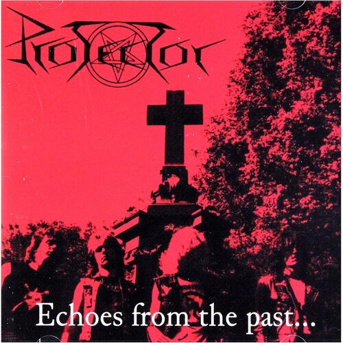 Echoes From The Past - PROTECTOR CD