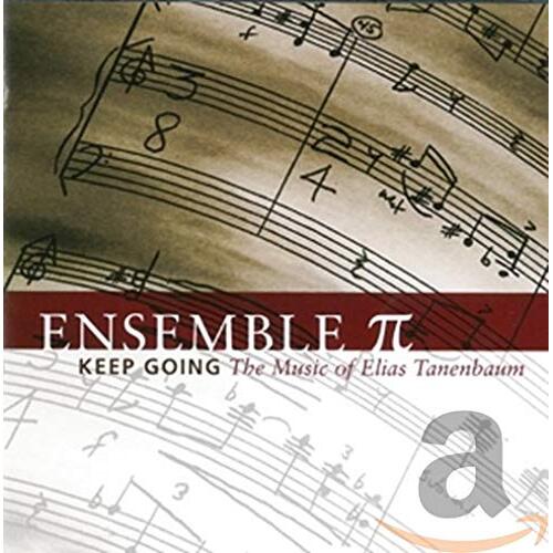 Keep Going The Music Of -Tanenbaum, Elias CD