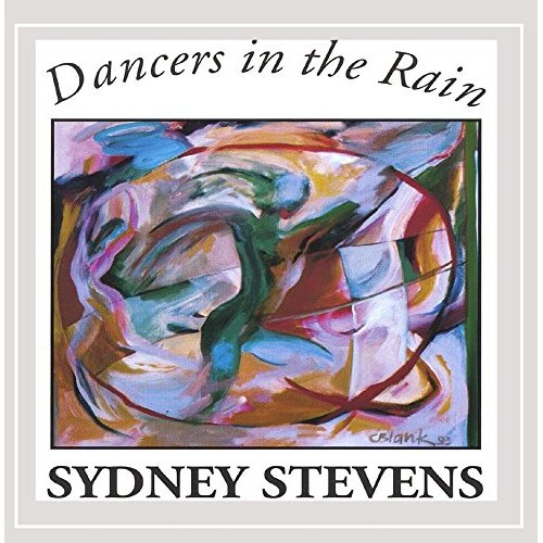 Dancers In The Rain -Sydney Stevens CD