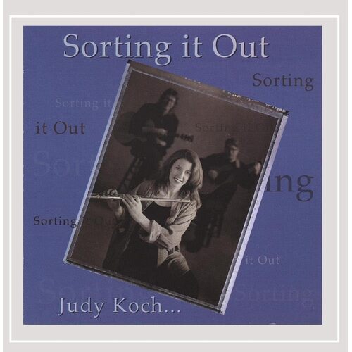 Sorting It Out - Judy Koch CD