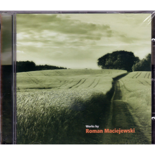 Works By Maciejewski -Maciejewski, Roman CD