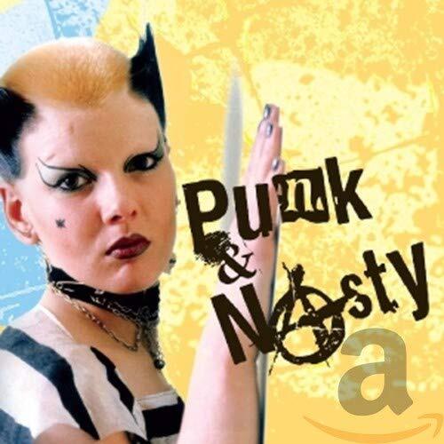 Punk &amp; Nasty -Various Artists CD