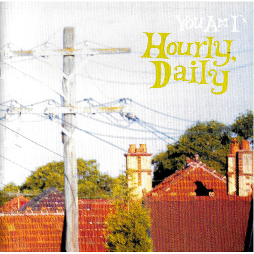You Am I - Hourly, Daily CD