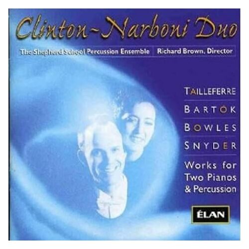 Music For 2 Pianos Percussion - CLINTONNARBONI DUO CD