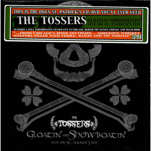 The Tossers - Gloatin&#39; and Showboatin&#39;: Live on St. Patrick&#39;s Day CD NEW SEALED