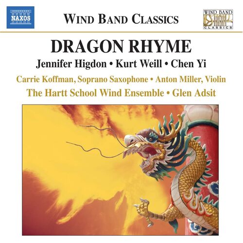 Soprano Saxophone Concerto Vi - HIGDON WEILL CHEN YI CD