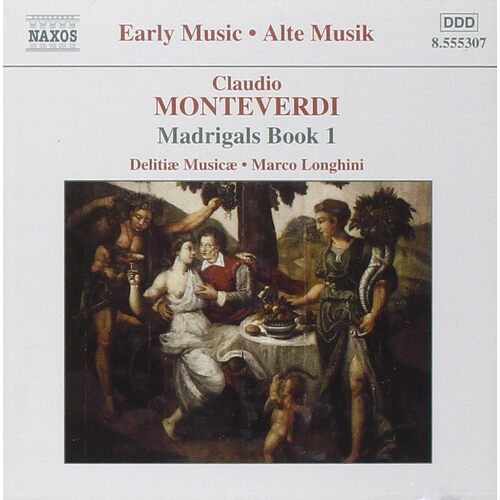 Madrigals Book 1 - MONTEVERDI CD