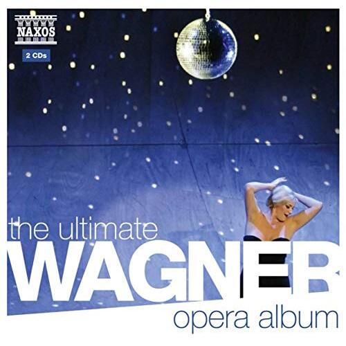 Ultimate Wagner Opera Album -Various CD
