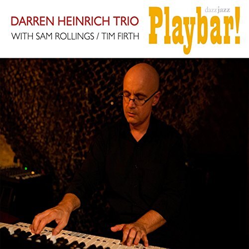 Playbar! (Feat. Sam Rollings &amp; Tim Firth) -Darren Heinrich, Darren Heinrich CD