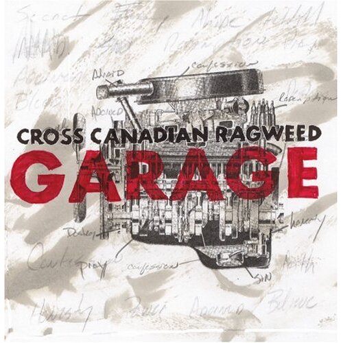 Garage -Cross Canadian Ragweed CD