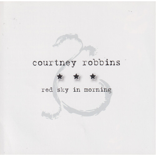 Red Sky in Morning - Courtney Robbins CD
