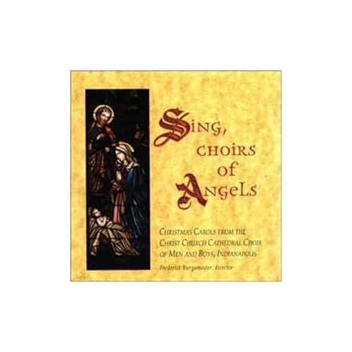 Sing Choirs of Angels - Christ Church Cathedral Choir CD