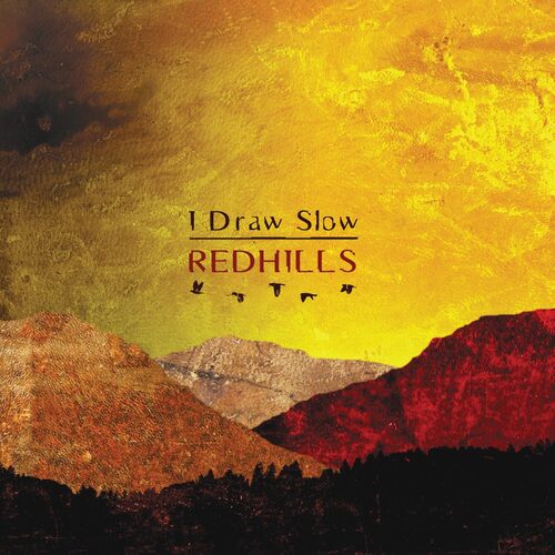 Redhills - I DRAW SLOW CD