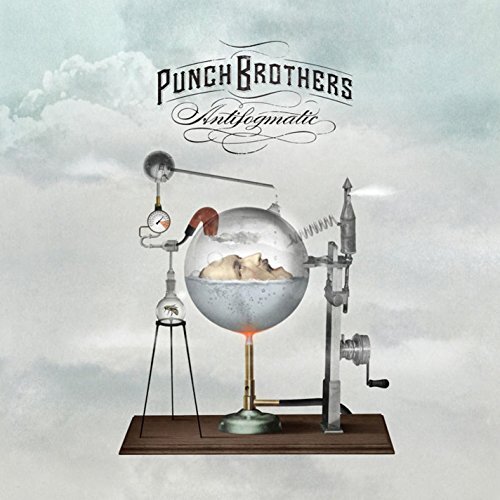 Antifogmatic -Punch Brothers CD