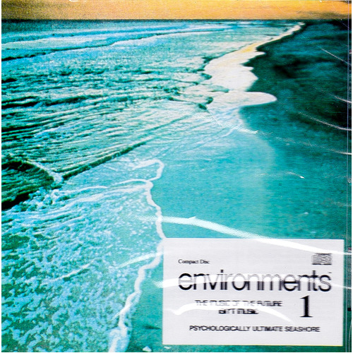 Environments 1: Psychologiaclly Ultimate Seashore -Environments 1: CD