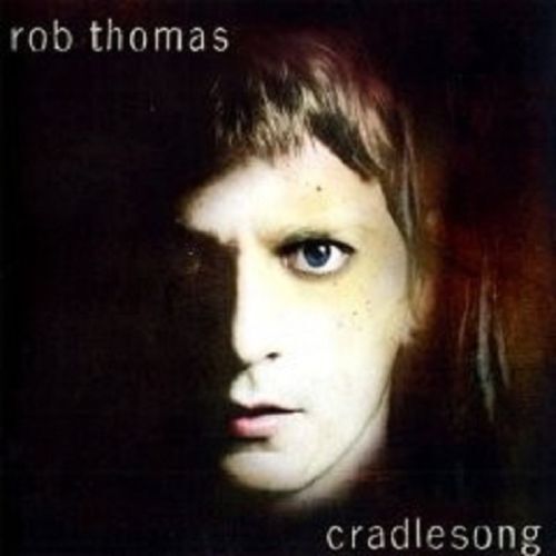 Cradlesong by Rob Thomas (Matchbox Twenty) CD