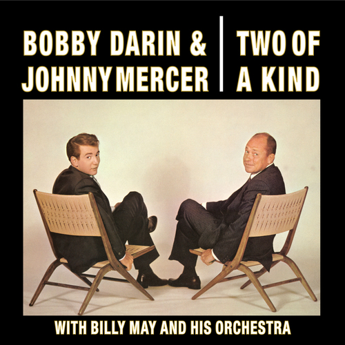 Two Of A Kind - Bobby Darin &amp; Johnny Mercer With Billy May And His Orchestra CD
