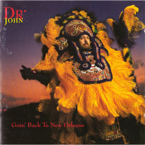 Dr. John - Goin&#39; Back To New Orleans CD