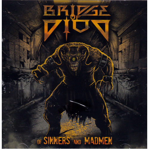 Of Sinners And Madmen -Bridge Of Diod CD