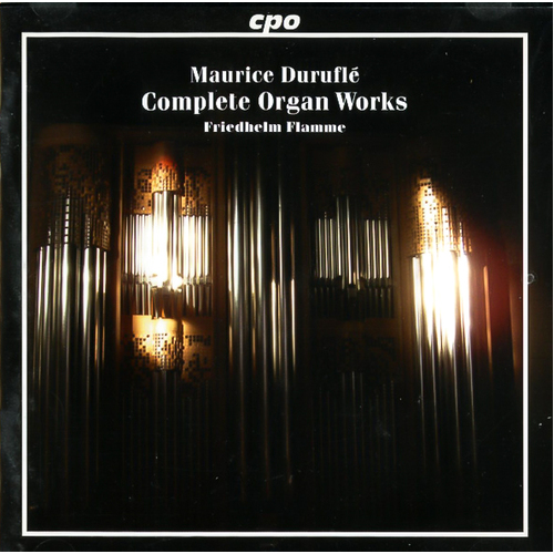 Complete Organ Works -Maurice Durufle CD